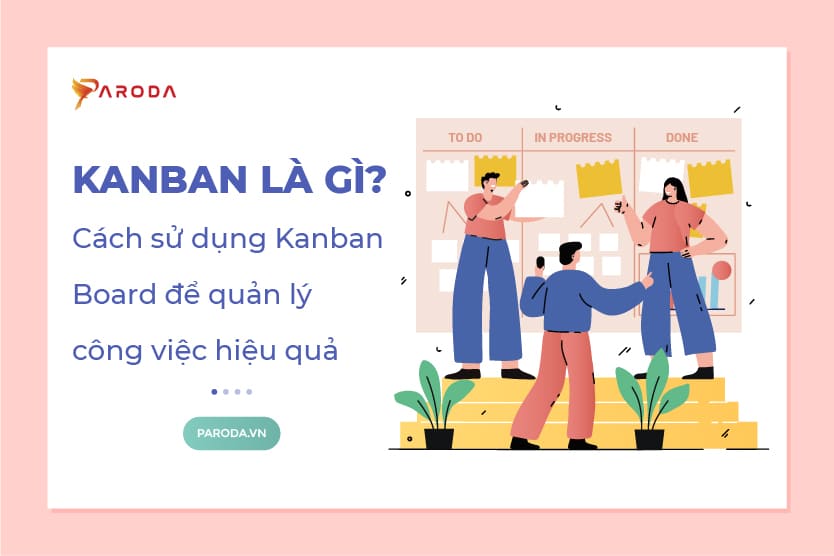 Kanban Board là gì?